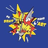 Du bruit dans l'art by