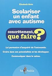 Scolariser un enfant avec autisme