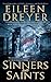 Sinners and Saints
