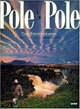 Image de Pole to Pole : The Photographs