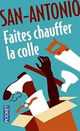 Faites chauffer la colle