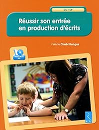 Réussir son entrée en production d'écrits