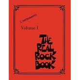 The Real Rock Book - Volume I: C Instruments | 200 Classic Rock Hits for Piano, Guitar &amp; Vocalists | Hal Leonard Fake Book with Chords &amp; Lyrics | Essential Rock Sheet Music Collection