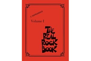 The Real Rock Book - Volume I: C Instruments | 200 Classic Rock Hits for Piano, Guitar & Vocalists | Hal Leonard Fake Book with Chords & Lyrics | Essential Rock Sheet Music Collection