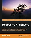 Raspberry Pi Sensors Raspberry Pi Sensors