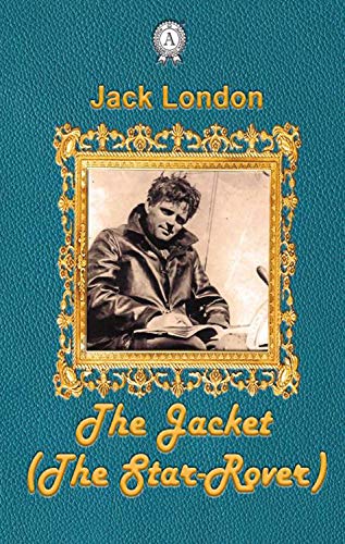 The Jacket (The Star-Rover)