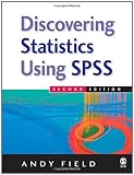 Discovering Statistics Using SPSS (Introducing Statistical Methods S.) (2nd Edition) by