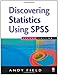 Discovering Statistics Using SPSS (Introducing Statistical Methods S.) (2nd Edition) by