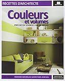 Couleurs et volumes : Près de 150 sources d'inspiration by