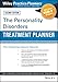 The Personality Disorders Treatment Planner: Includes DSM-5 Updates (PracticePlanners)