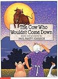 The Cow Who Wouldn't Come Down