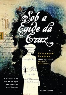 Livro SOB A ÉGIDE DA CRUZ