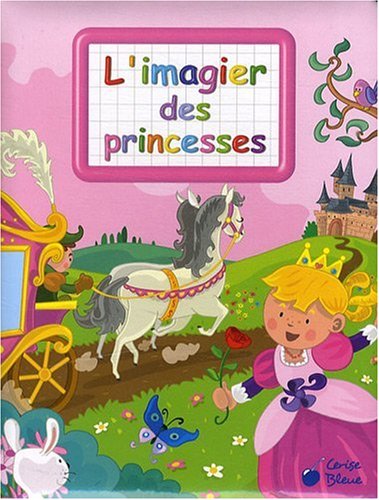 L' imagier des princesses
