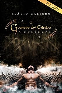 Livro O Guerreiro das Estrelas: A Evolução