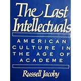 Last Intellectuals The