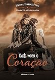 Onde mora o coração (De volta para casa) (Portuguese Edition)