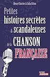 Petites histoires secrètes de la chanson française by 