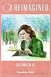 Oz Reimagined: Lost Girls of Oz