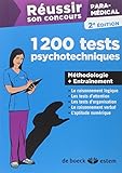 Réussir son concours paramédical : 1200 tests psychotechniques by