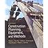 Construction Planning, Equipment, and Methods