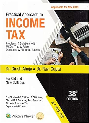 Practical Approach to Income Tax Applicable for nov 2019 for Old and New syllabus 