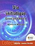 Vie initiatique by 