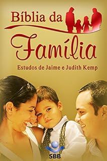 Livro Bíblia da Família - Nova Tradução na Linguagem de Hoje: Estudos de Jaime e Judith Kemp