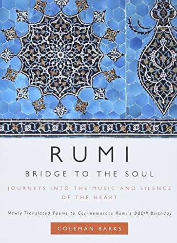 The Illuminated Rumi: Rumi, Jalal Al-Din, Barks, Coleman, Green