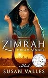 Zimrah, Dream Singer (Zimrah Chronicles Book 1) by Susan Valles