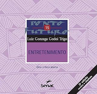 Livro Entretenimento: uma crítica aberta