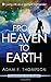 From Heaven to Earth: Living Life as a Spiritual Highlander by Adam Thompson, Matt Sorger