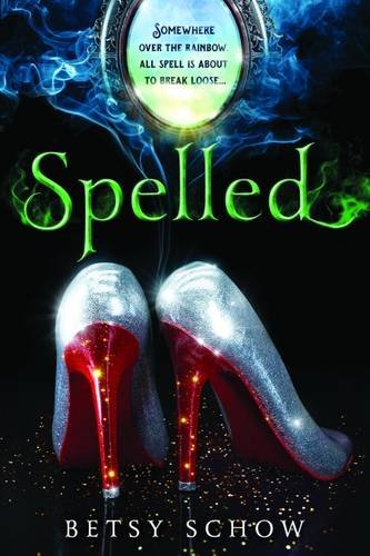 Spelled (The Storymakers)