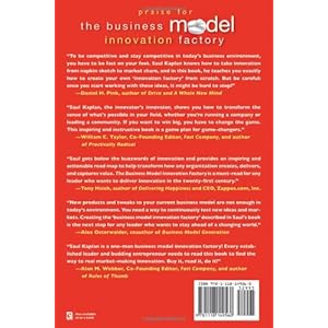 The Business Model Innovation Factory: How to Stay Relevant When The World is Changing