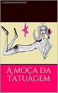 Livro A moça da tatuagem