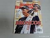 SPORTS ILLUSTRATED 2016 DENVER BRONCOS SUPER BOWL 50 SPECIAL COMMEMORATIVE ISSUE. PEYTON MANNING ON COVER. MILE-HIGH FEELING. PEYTON'S LAST RODEO? JOHN ELWAY:MASTER BUILDER. WADE PHILLIPS:SIMPLY GENIUS. PLUS:THE SEASON IN PICTURES.