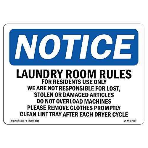 OSHA Notice Sign Laundry Room Rules for Residents Use Only Rigid