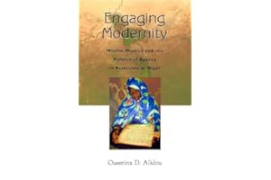Engaging Modernity: Muslim Women and the Politics of Agency in Postcolonial Niger (Women in Africa and the Diaspora)