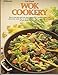 Ceil Dyer's Wok Cookery (H.P. Book 75) by 