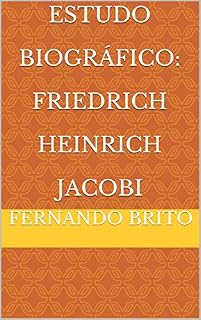 Livro Estudo Biográfico: Friedrich Heinrich Jacobi