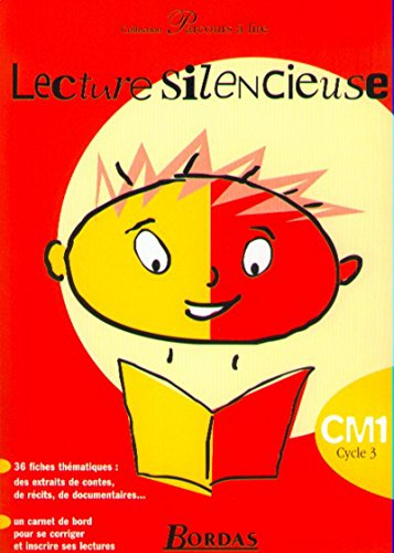 Lecture silencieuse, CM1. Fichier by Collectif