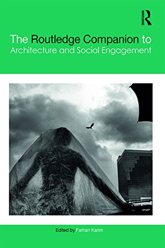 The Routledge Companion to Architecture and Social Engagement by Farhan Karim