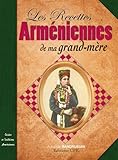 Image de Les recettes arméniennes de nos grands mères