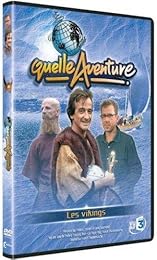 Quelle Aventure ! - Saison 2 - 3 - Les Vikings