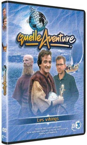 Quelle Aventure ! - Saison 2 - 3 - Les Vikings