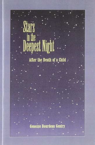 Stars In The Deepest Night: After the Death of a Child