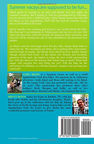 Skylar Hikes The Appalachian Trail Gary Bond Brett Bond - 