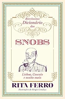 Livro Brevíssimo Dicionário dos Snobs – Lisboa, Cascais e muito mais