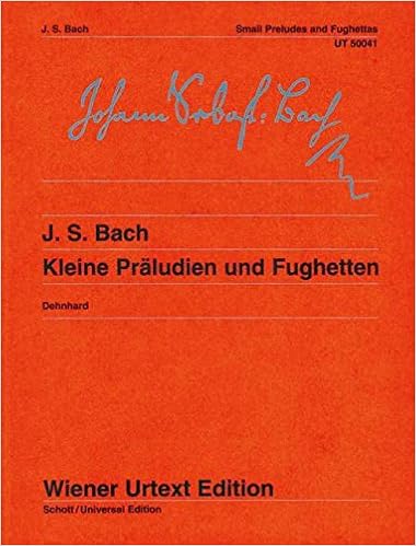 Kleine Preludien Fughetten Piano Johann Sebastian Bac 9783850550406 Amazon Com Books