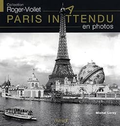 Paris inattendu en photos