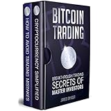 Bitcoin trading: Breakthrough Trading Secrets of Master Investors
